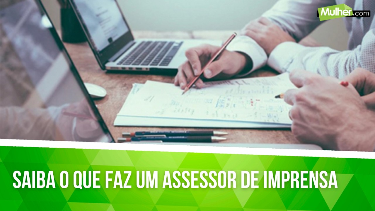Saiba o que faz um assessor de imprensa e como ele atua - YouTube