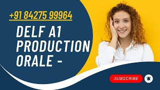 DELF A1 Production orale - French Speaking Exam Practice Preparation for Beginners