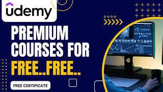 Udemy Premium Courses are now FREE ? | 100+ Free Certificate Courses