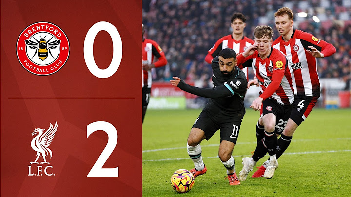 End to end game at Gtech ends in defeat | Brentford 0-2 Liverpool | Premier League Highlights