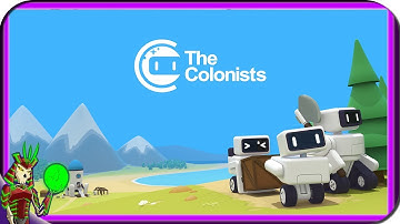 THE COLONISTS  | Sci-Fi Wall-E Settlement Colony Building Game |