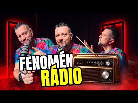 FENOMÉN - Rádio Proč RÁDIO pořád FUNGUJE?