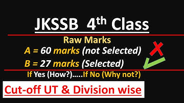 JKSSB 4th Class UT and Division wise Expected Cut off | Is there any benefit of Distt and division
