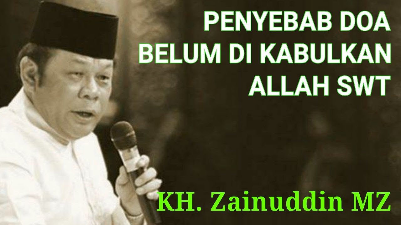 Ceramah Ustadz KH Zainudin MZ | Penyebab Doa Belum Dikabulkan Allah SWT #videoyoutube @ridmetv