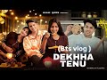 Dekha tenu bts (vlog maahiqueen) || @maahiqueen143mq || #trending #yt #vlog
