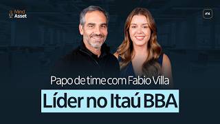 Liderança, transformação cultural e carreira, com Fabio Villa