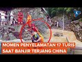 Detik-detik Dramatis Penyelematan 17 Turis Saat Banjir Bandang Terjang China
