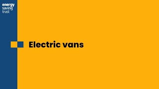 How do electric vans work?