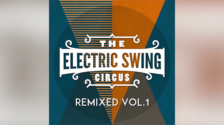 The Electric Swing Circus - Hit & Run (Wolfgang Lohr Remix)