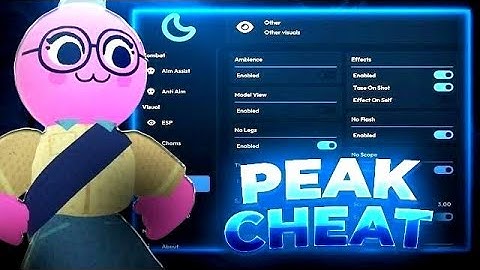[NEW HACK] Undetect PEAK Cheat Menu | Free Download & GodMode & FULL STAMINA [2025]