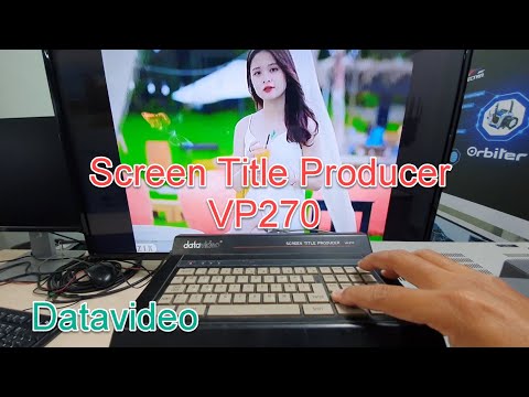 Datavideo Screen Title Producer VP270 : Overview.
