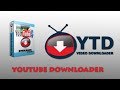 YTD Video Downloader Pro Final for Windows | FREE DOWNLOAD