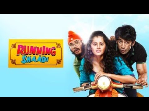 Running Shaadi | Ab Hogi Shadi Apni Marzi se | Taapsee pannu | 2017 Best Movie | Love Story Movie...