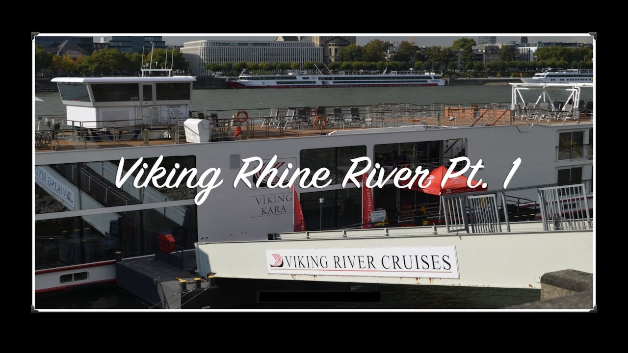 Viking Rhine River Cruise Part 1 Tips & Money saving Tricks Viking River YouTube