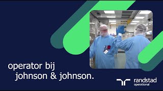 werken als operator bij johnson & johnson innovative medicine via randstad