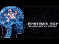 الابستمولوجيا وسائل المعرفة 
