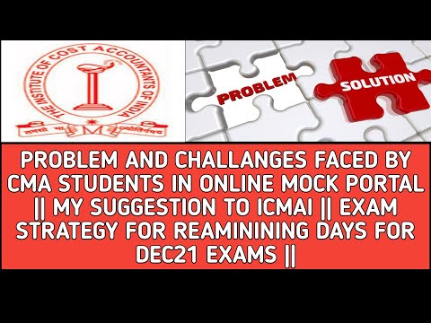 PROBLEM AND CHALLANGES FACED BY CMA STUDENTS IN ONLINE MOCK PORTAL || MY SUGGESTION TO ICMAI ||
