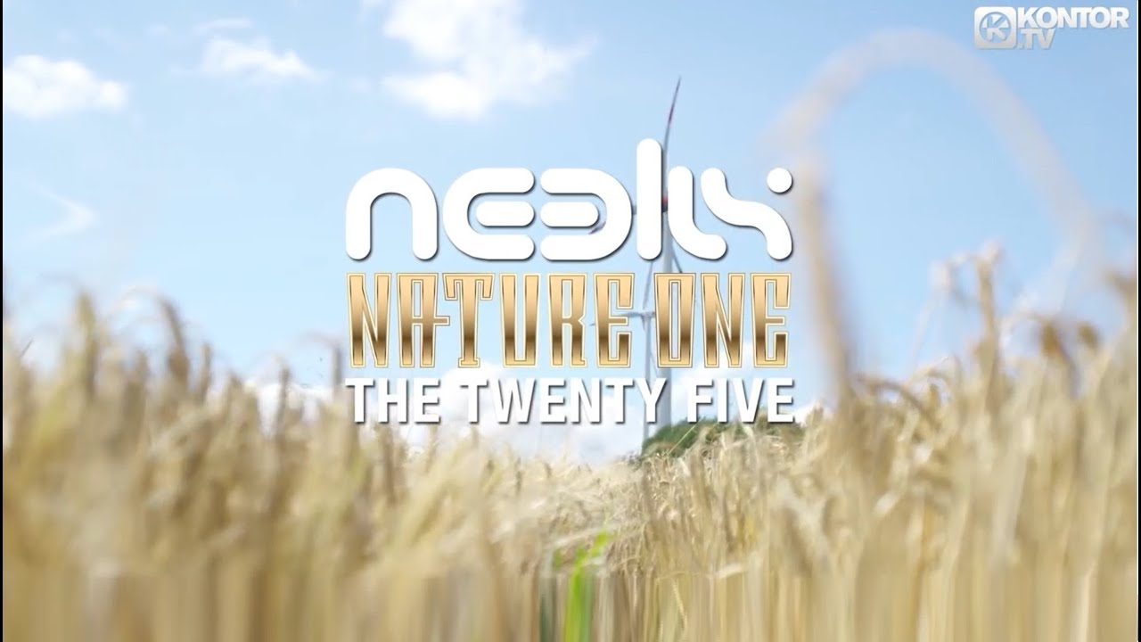Neelix The Twenty Five Official Nature One Anthem 2019