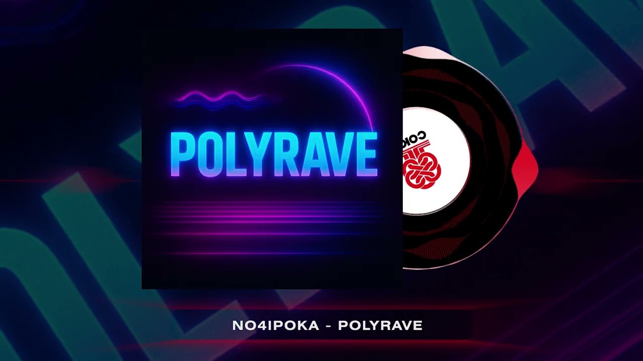 Watch no4ipoka - PolyRave (2025) on YouTube Watch no4ipoka - PolyRave (2025) on YouTube