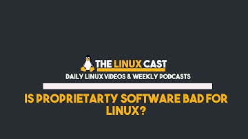 Is Proprietary Software Bad for Linux?