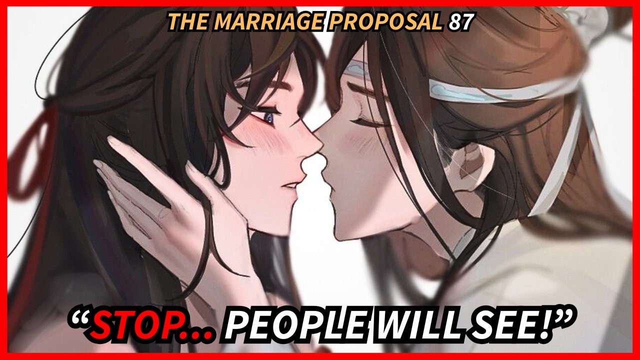 Lan Zhan Pulled Wei Ying To The Jingshi... Again!