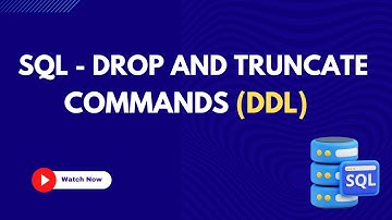 10. DDL - Drop and Truncate Command