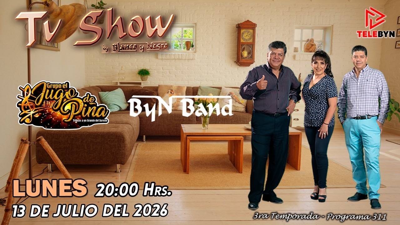 GRUPO JUGO DE PIÑA, BYN BAND - TV SHOW BLANCO Y NEGRO #311