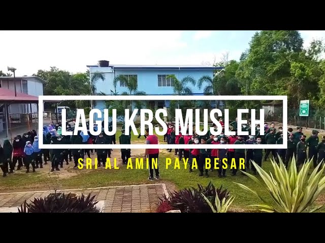 Lagu KRS Musleh Al Amin Paya Besar class=