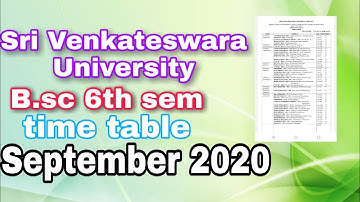 Sri Venkateswara University degree B.sc sixth semester time table September 2020