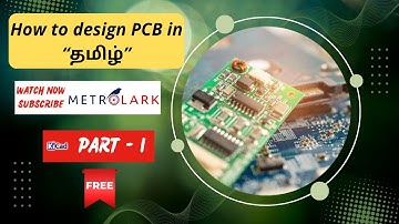 How to design PCB in Tamil PART-1 kicad free software #pcb #pcbdesign #viral