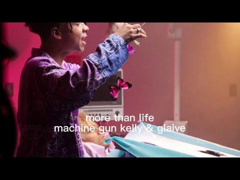 more than life - machine gun kelly & glaive (sped up)