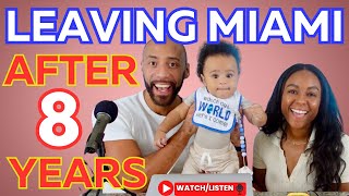 BREAKING NEWS: We are LEAVING MIAMI Florida after 8 Years! But Why and Where to next?