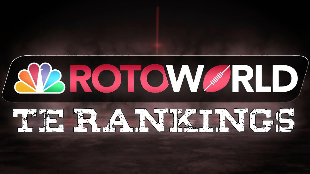 2020 Fantasy Football Tight End Rankings | Rotoworld
