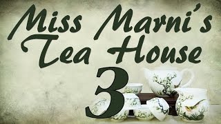 Eden Reads: Miss Marnis Tea House [Part Three] by Rona Vaselaar [NoSleep]