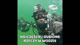 NAJCZĘŚCIEJ GUBIONE W WODZIE RZECZY 3  #nurkowanie #scubadiving #scuba