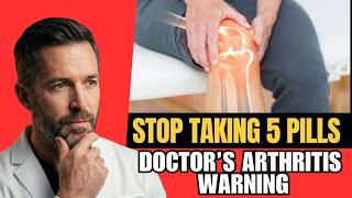5 Types of Medication Seniors with Arthritis Should NEVER Take (Doctor's Warning)