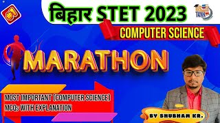 Full Part 1 : Bihar STET 2023 | Rapid Fire Session | Most Expected Mixed Questions | Computer Science News