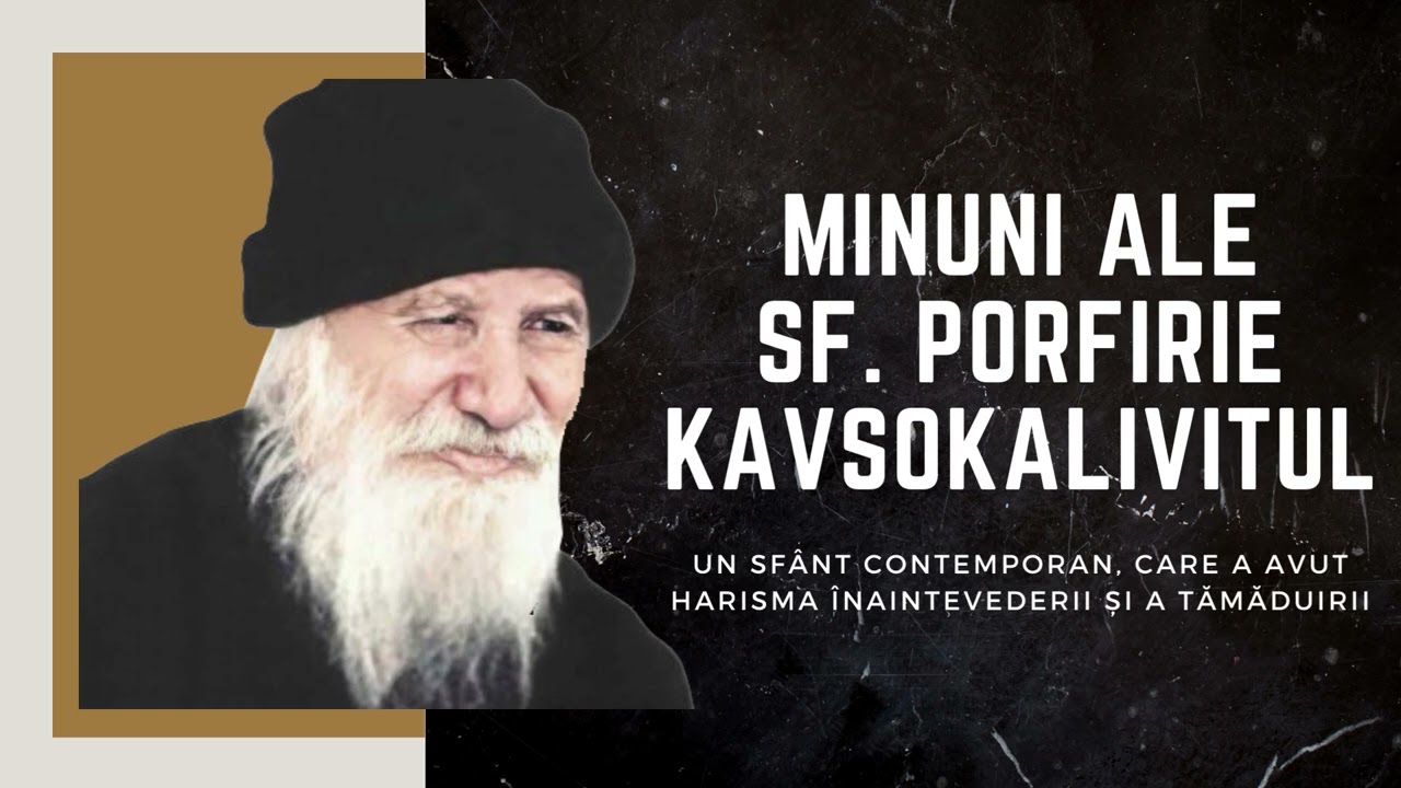 Minunile Sf. Porfirie Kavsokalivitul