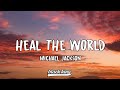 Michael Jackson Heal The World Lyrics Video Michael Jackson Heal The World Lyrics Video