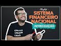 Introdução ao Sistema Financeiro Nacional | Playlist