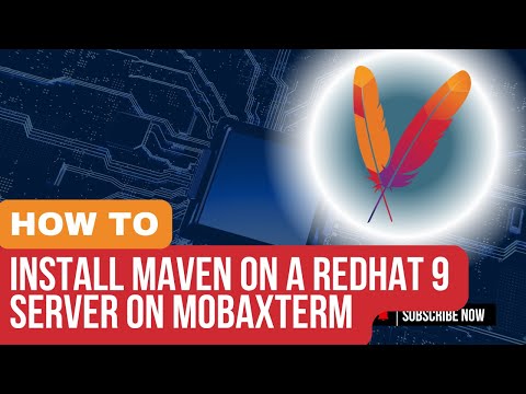 How to Download & Install Maven on RedHat 9 Server using MobaXTerm | Step by Step Guide
