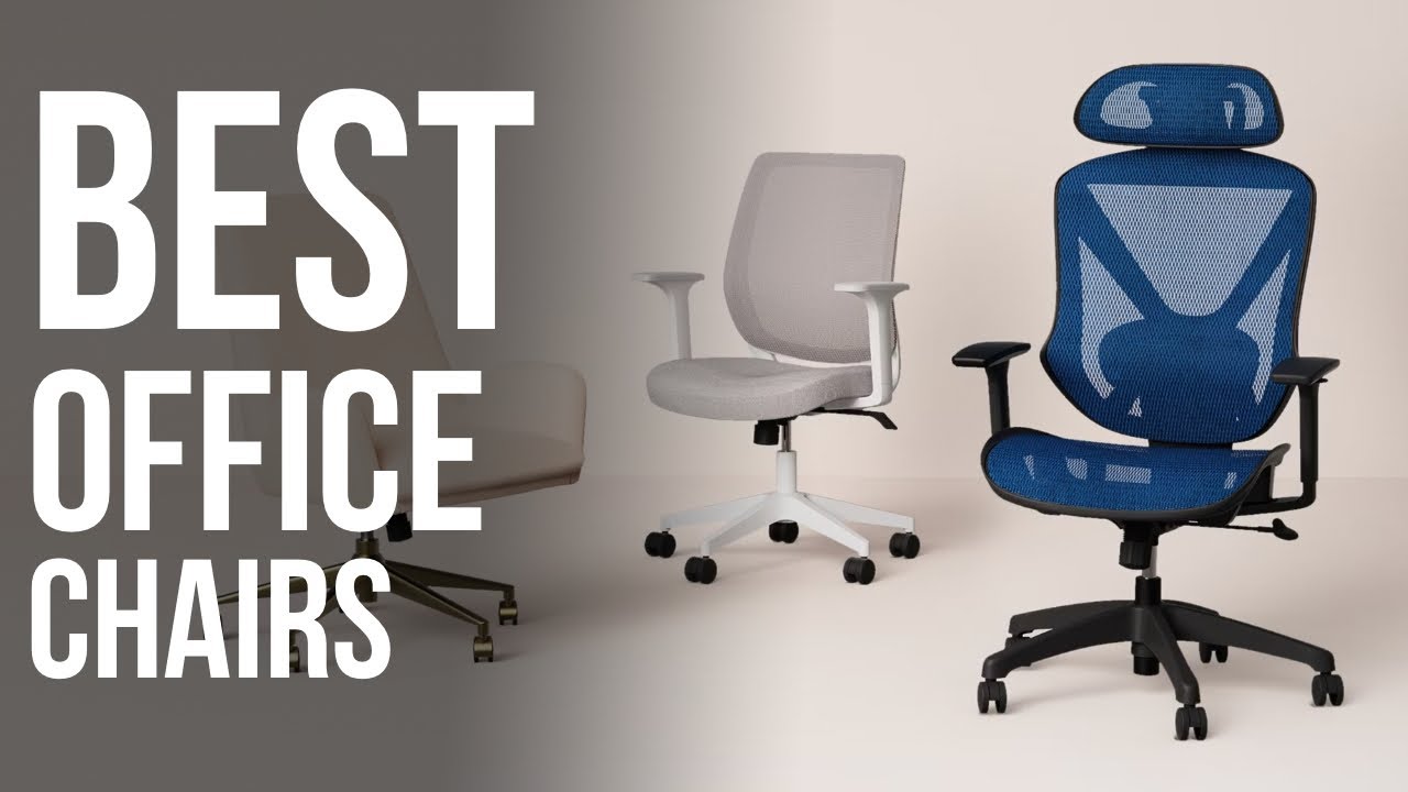 The Best Ergonomic Office Chairs 2023