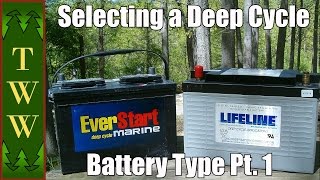 Selecting a Deep Cycle Battery Type for Your RV Pt. 1