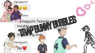 Haikyuu texts | the bottoms lyric prank the tops | three musketeers by pp cocaine | 1k special
