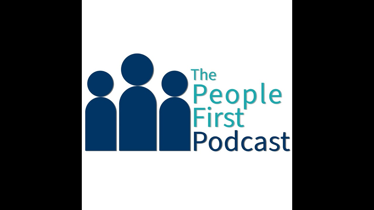 The People First Podcast - S4EP24 Katie Personal Assistant