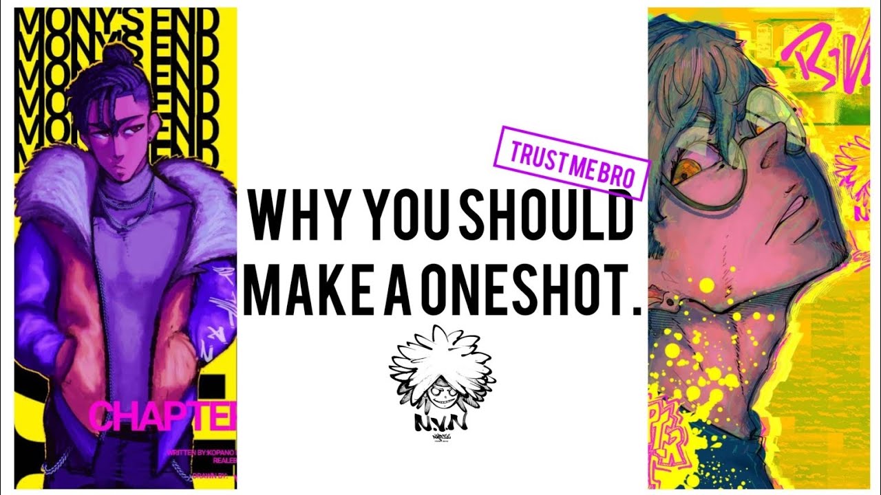 This Is Your Sign To Make A Oneshot As An Artist