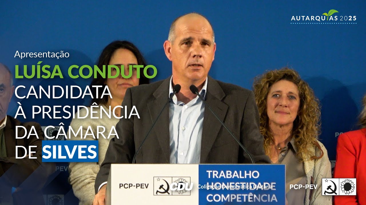 Paulo Raimundo: Apresentação da candidata à presidência da Câmara Municipal de Silves