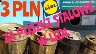 Oddałem Puszki Stalowe Do Lidla - Zarobiłem 3X Więcej Niż Na Złomie