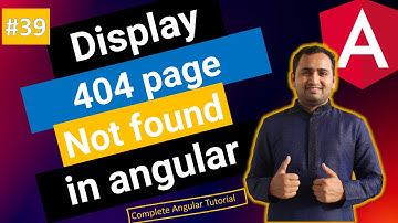 Angular 404 page not found| Angular Tutorial