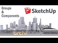 Sketchup Tutorial for beginners || lesson 07 || making components and groups in sketchup
